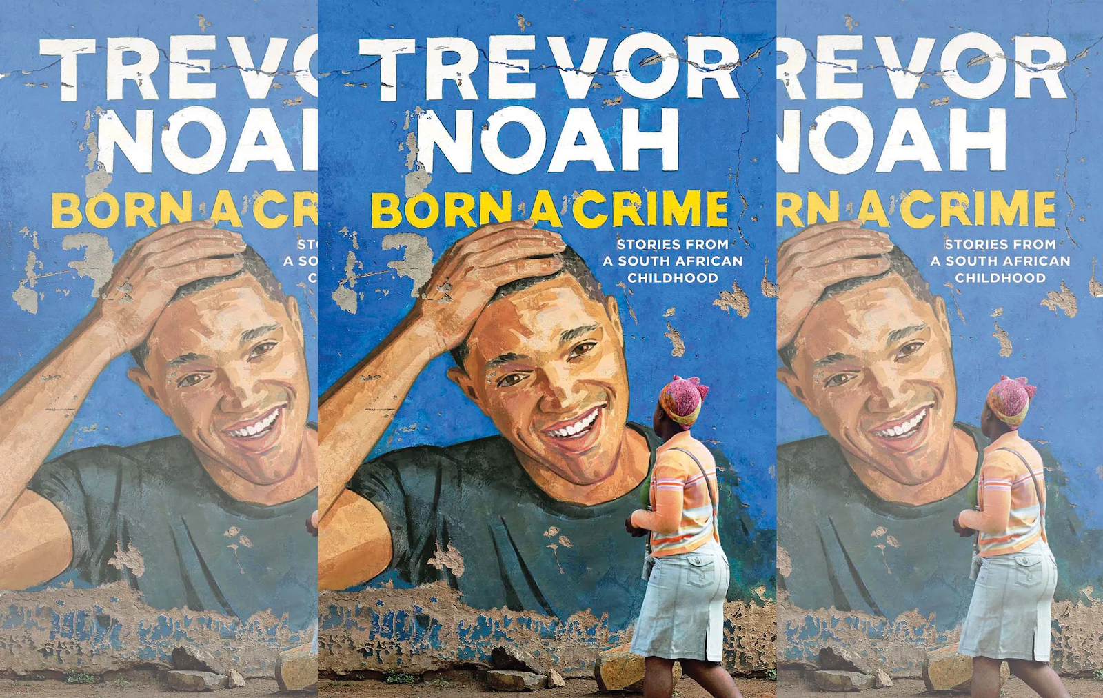 Book Review – Born a Crime by Trevor Noah