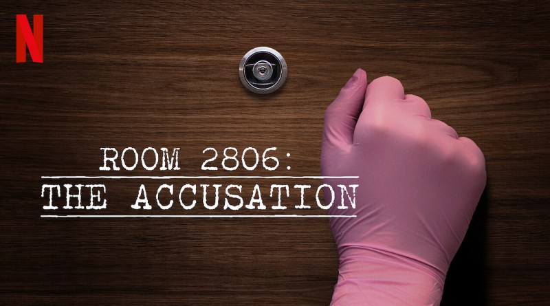 Room 2806: The Accusation Review