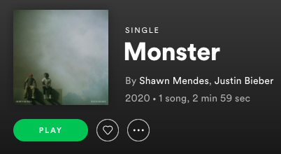 “Monster” by Shawn Mendes and Justin Bieber