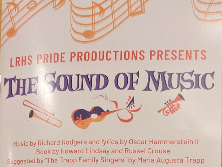“The Sound of Music” — LRHS Theater’s production.