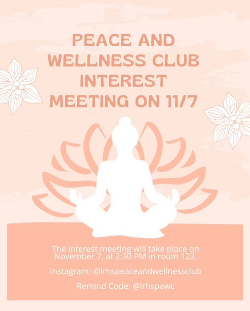 Club Spotlight: LRHS Peace and Wellness club